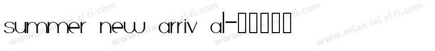 summer new arriv al字体转换